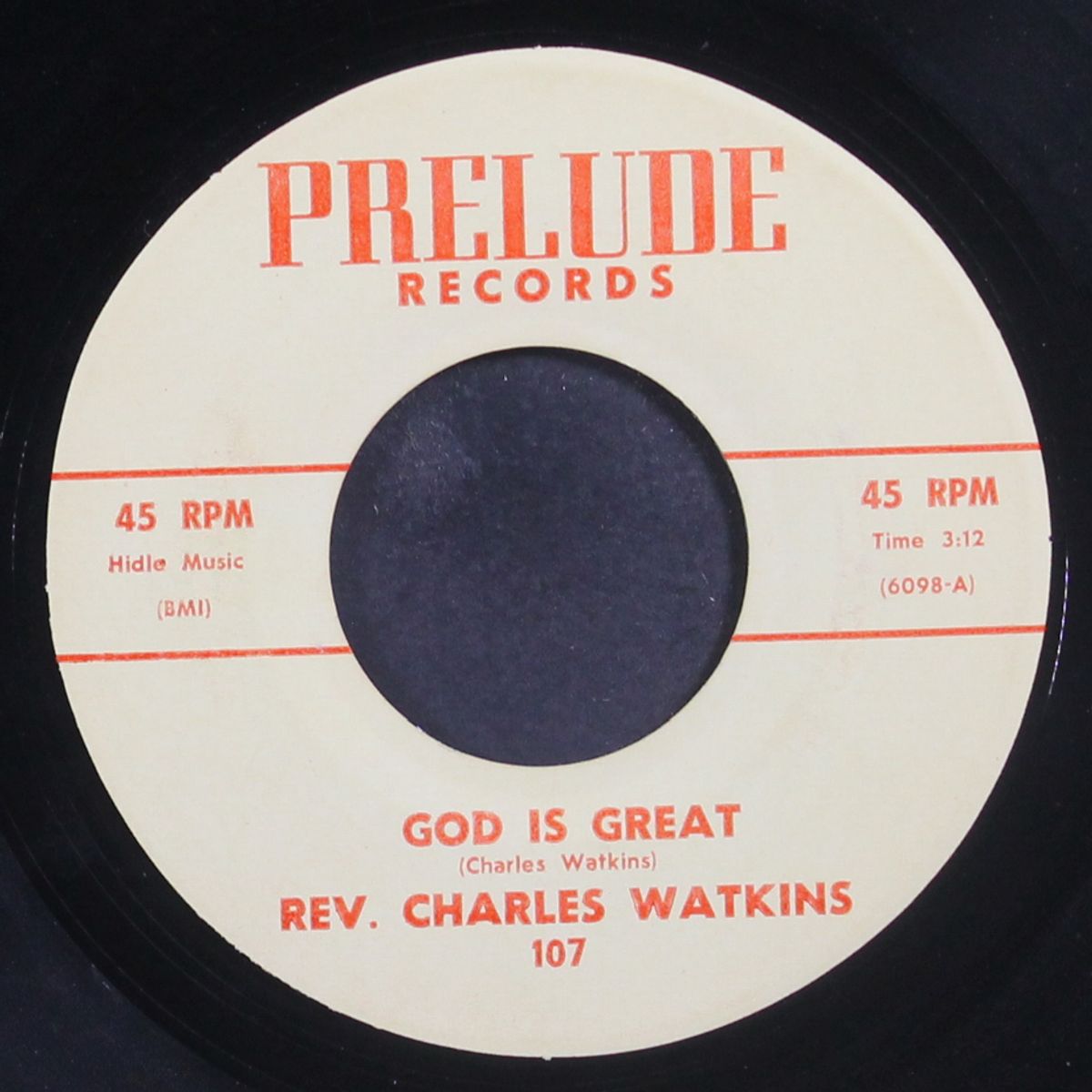 god is great / heart aches by REV. CHARLES WATKINS