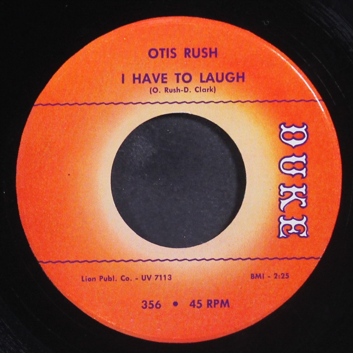 homework / i have to laugh by OTIS RUSH