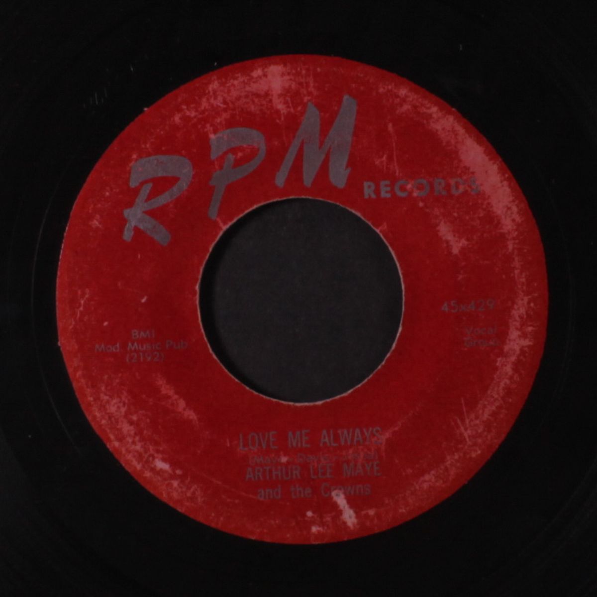 love me always / loop, de loop, de loop by ARTHUR LEE MAYE & CROWNS