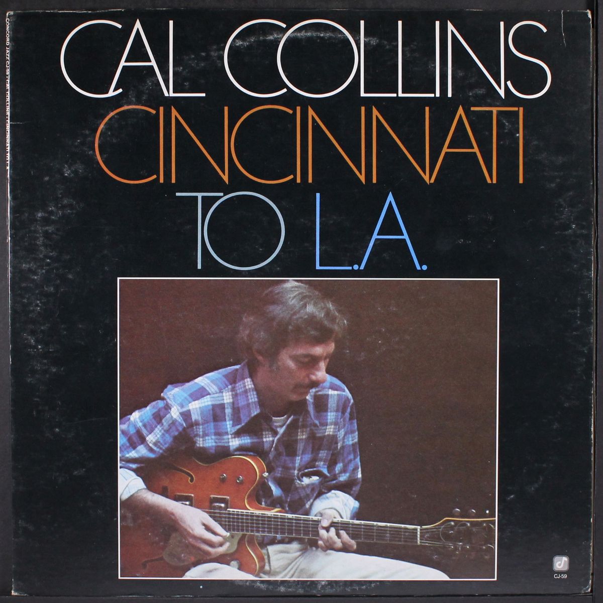 cincinnati to la by CAL COLLINS