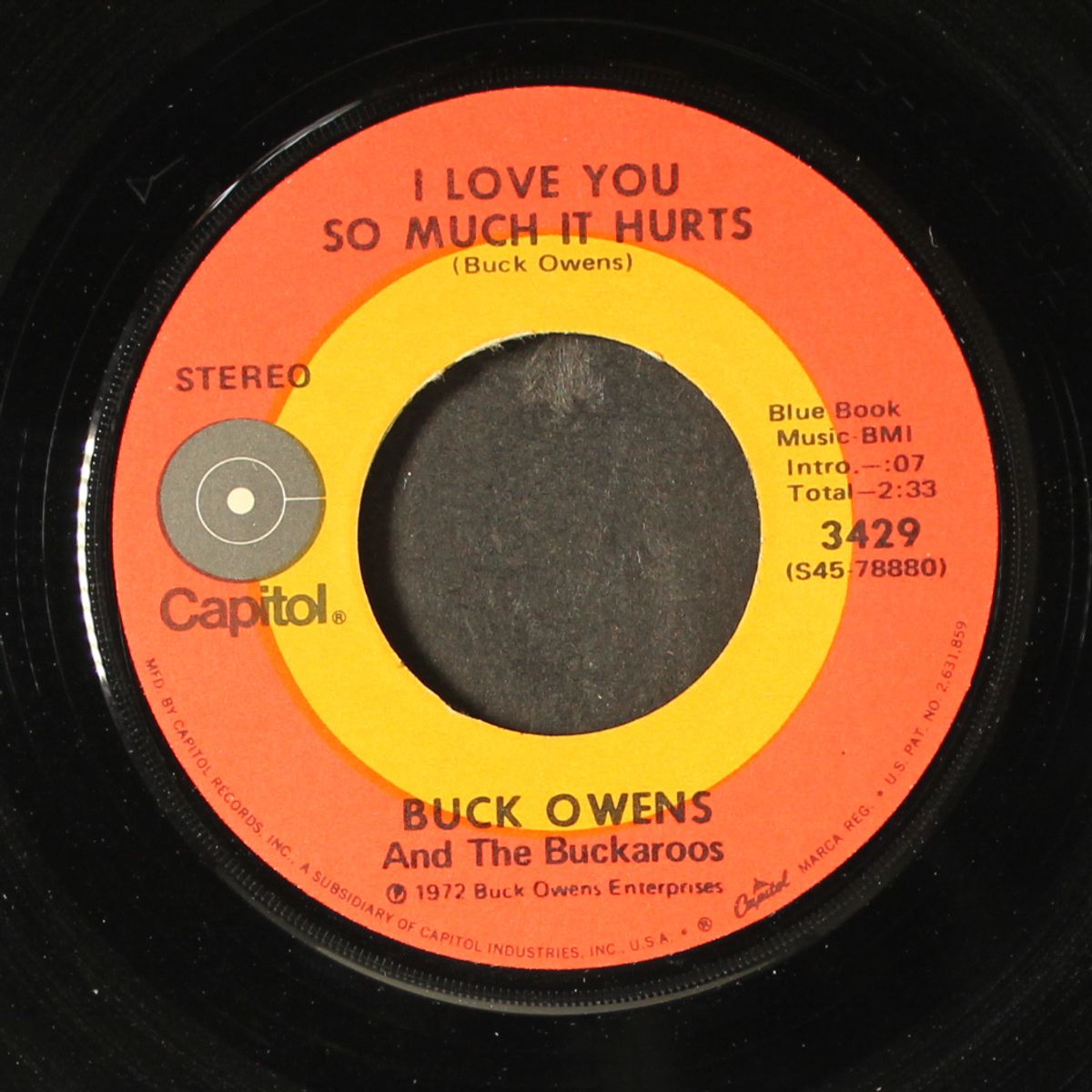 you ain't gonna have ol' buck to kick around no more / i love you so m by BUCK OWENS