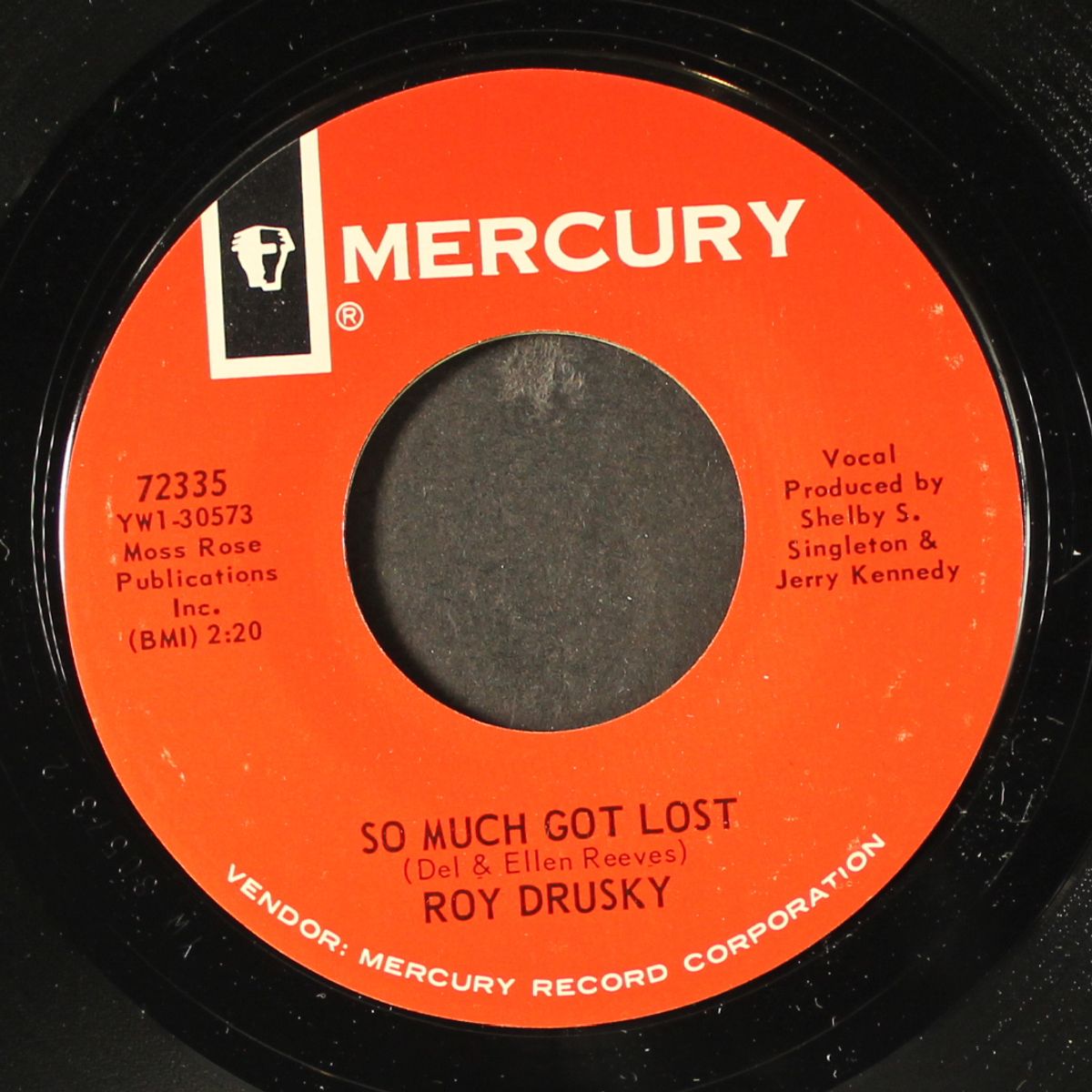 so much got lost / all for the love of a girl by ROY DRUSKY