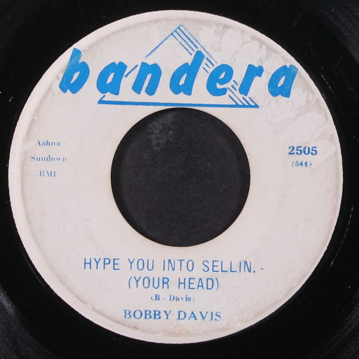 hype you into sellin' your head / i was wrong by BOBBY DAVIS