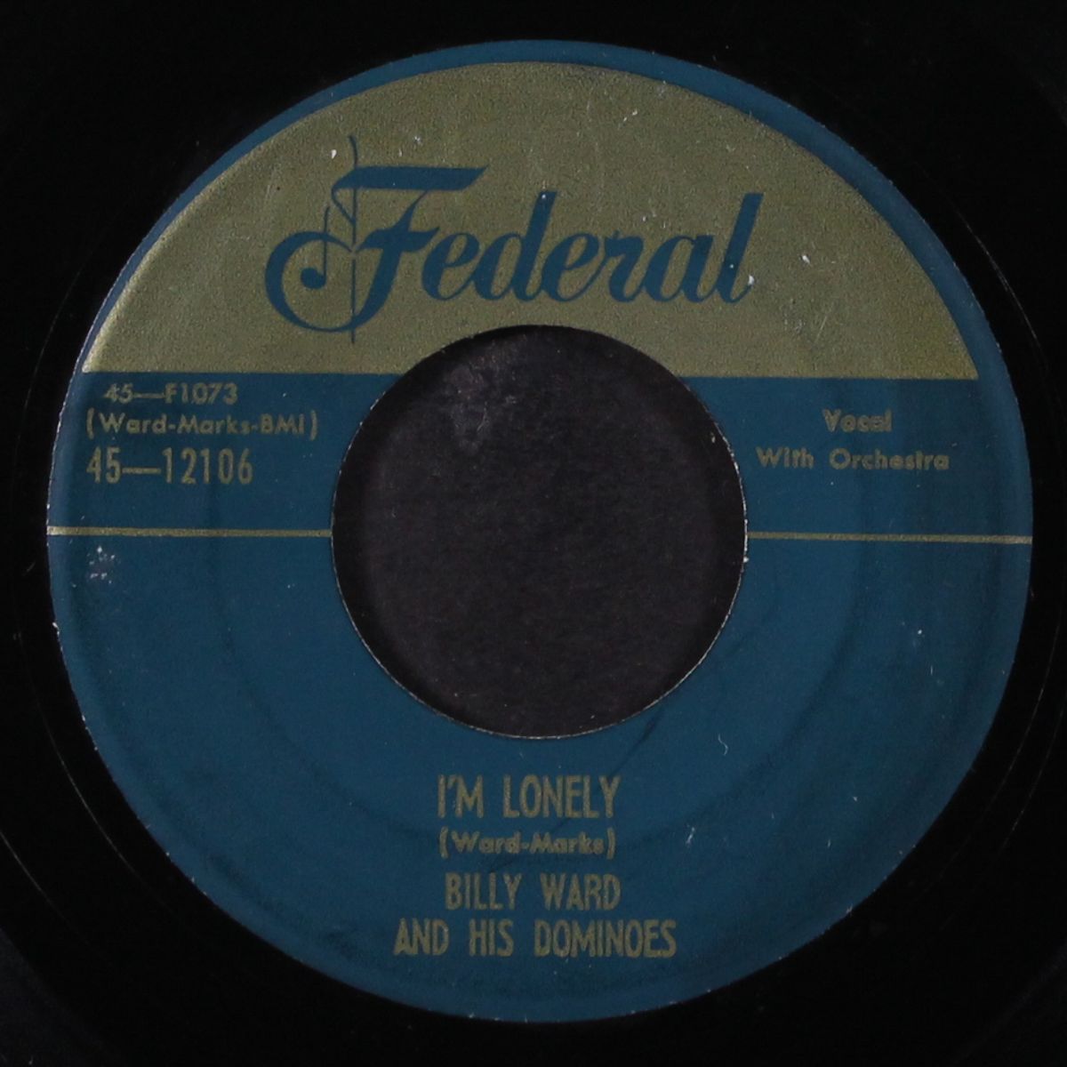 yours forever / i'm lonely by BILLY WARD & DOMINOES