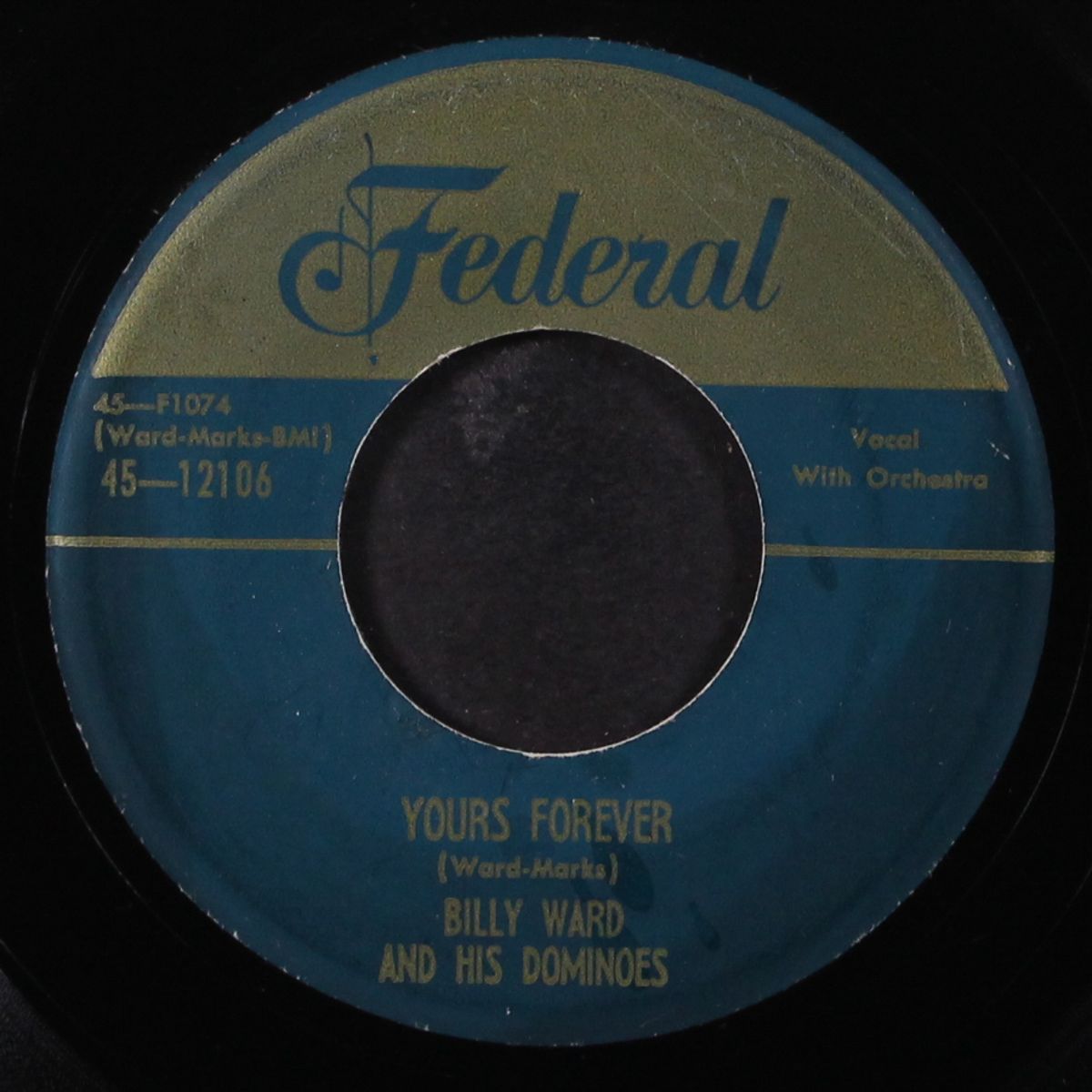yours forever / i'm lonely by BILLY WARD & DOMINOES