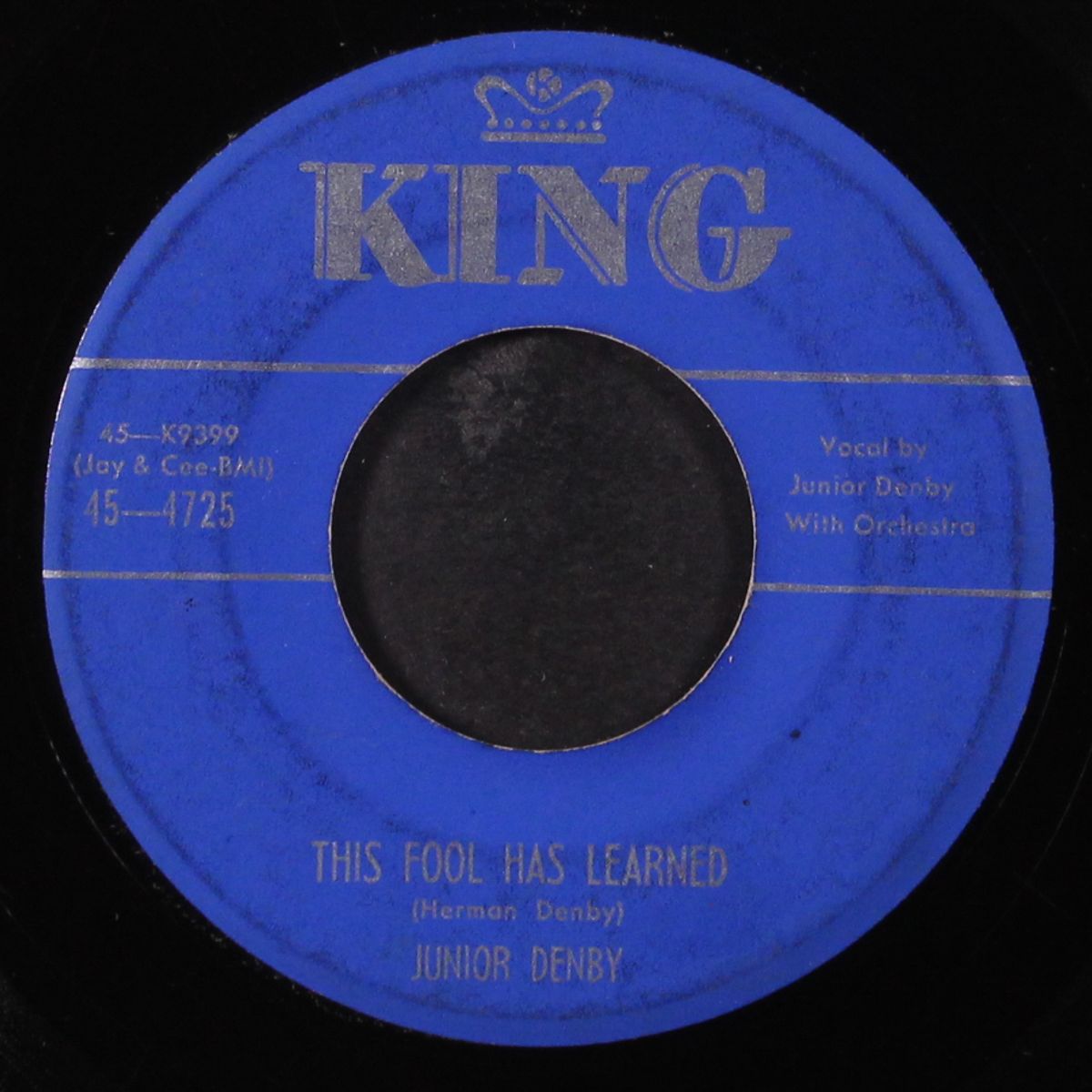this fool has learned / if you only have faith in me by JUNIOR DENBY