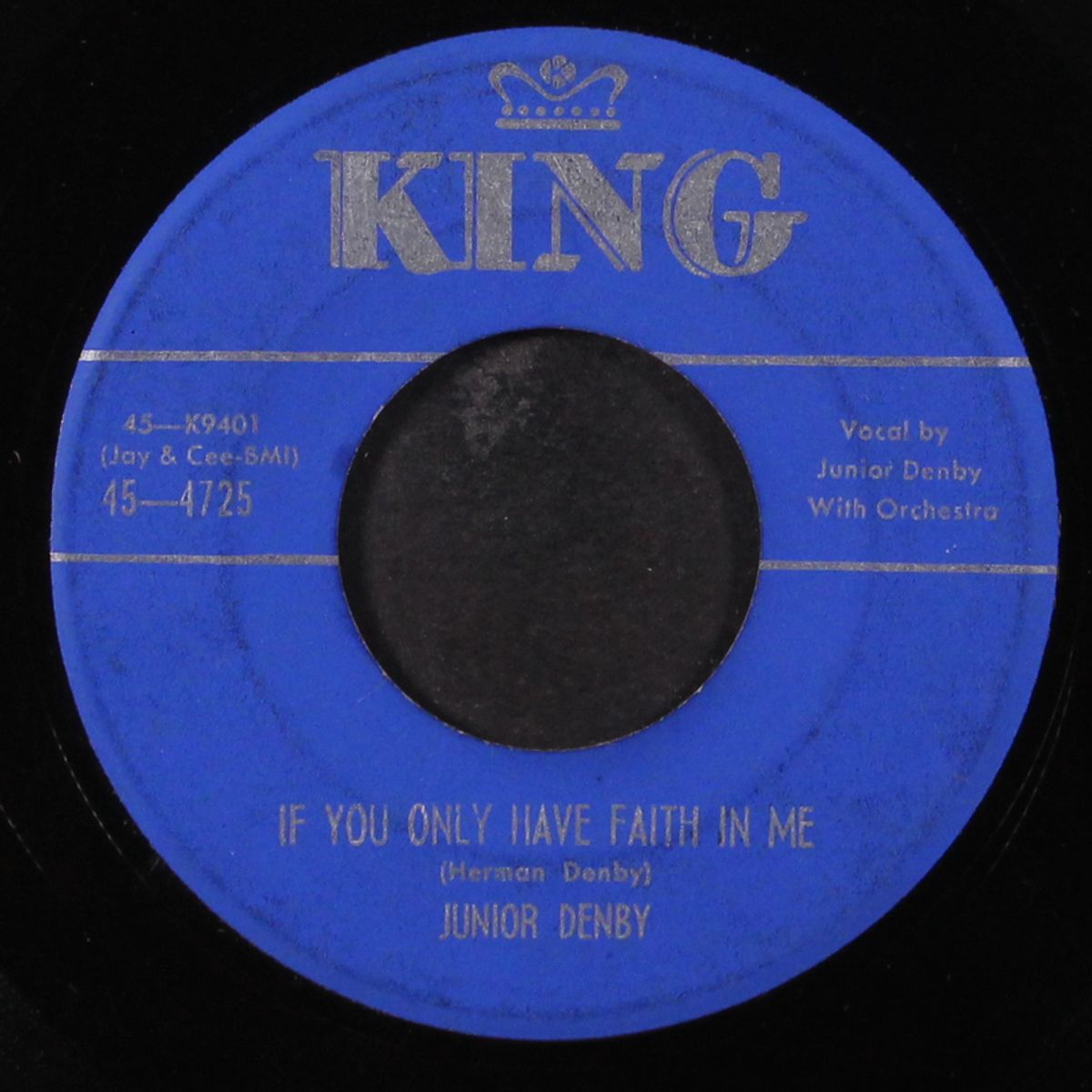 this fool has learned / if you only have faith in me by JUNIOR DENBY