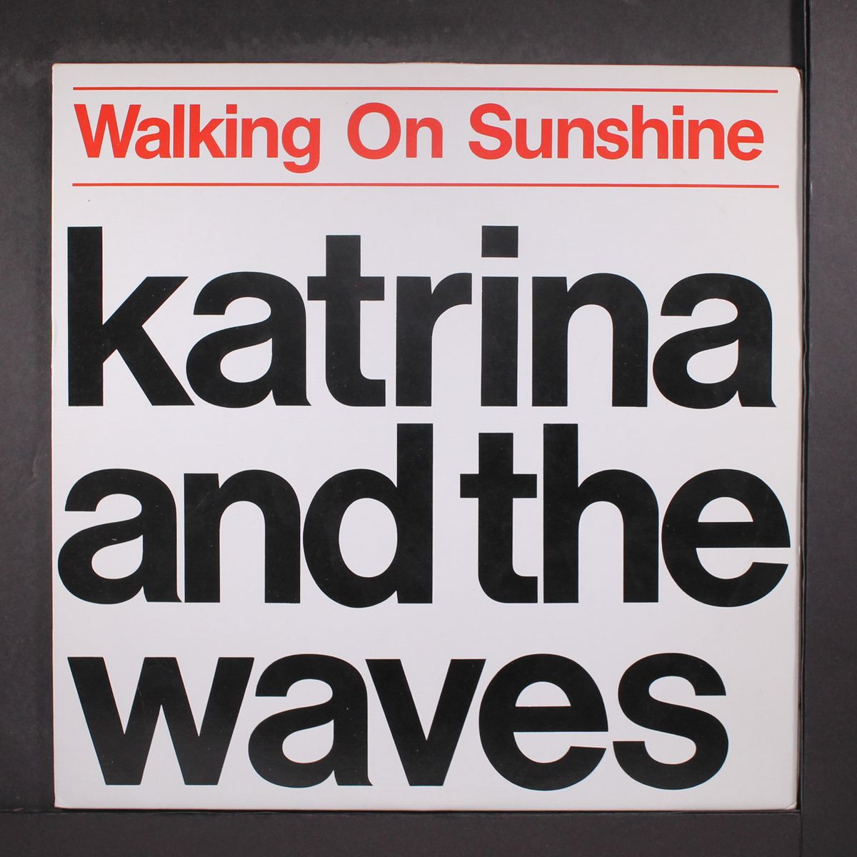 walking on sunshine by KATRINA & THE WAVES