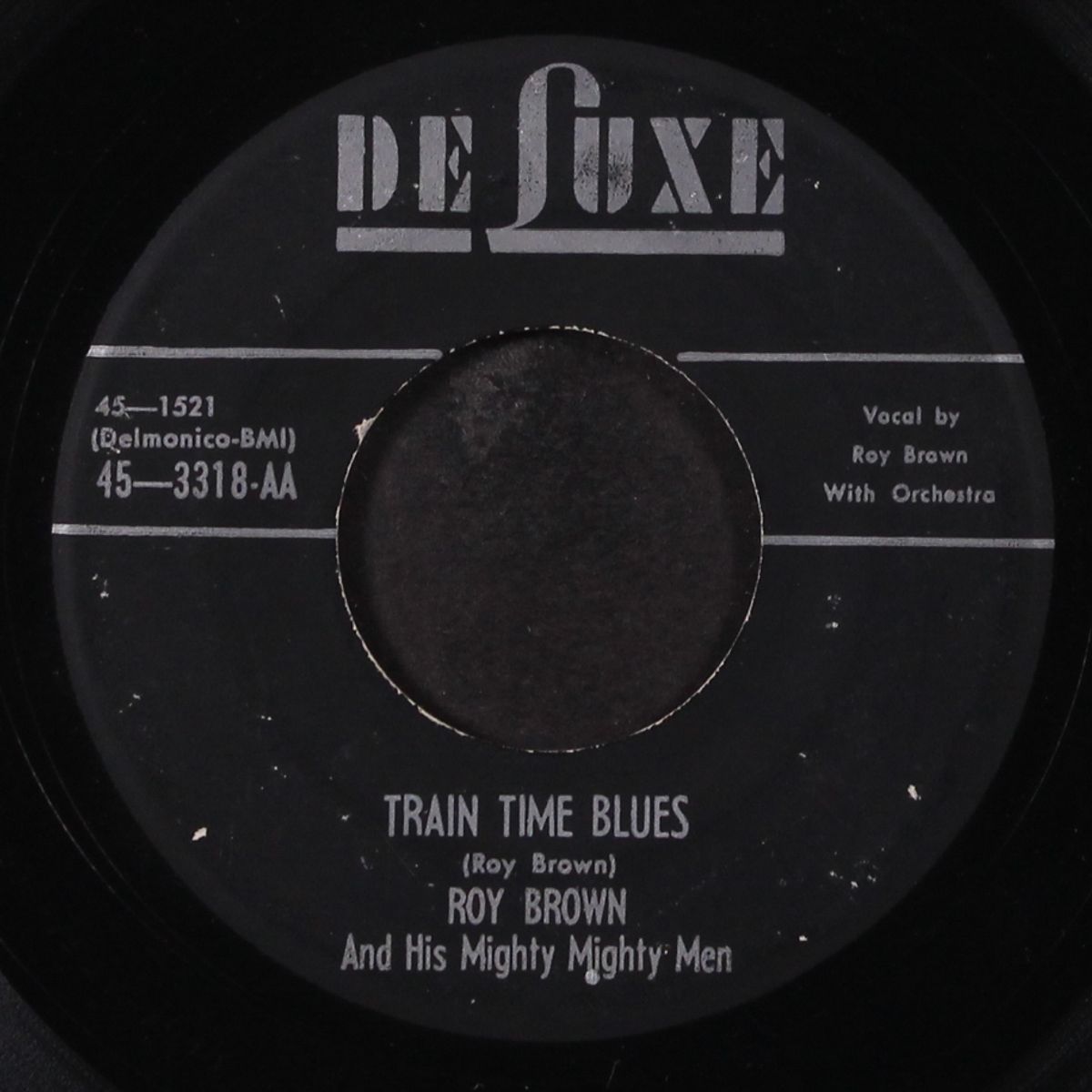 big town / train time blues by ROY BROWN