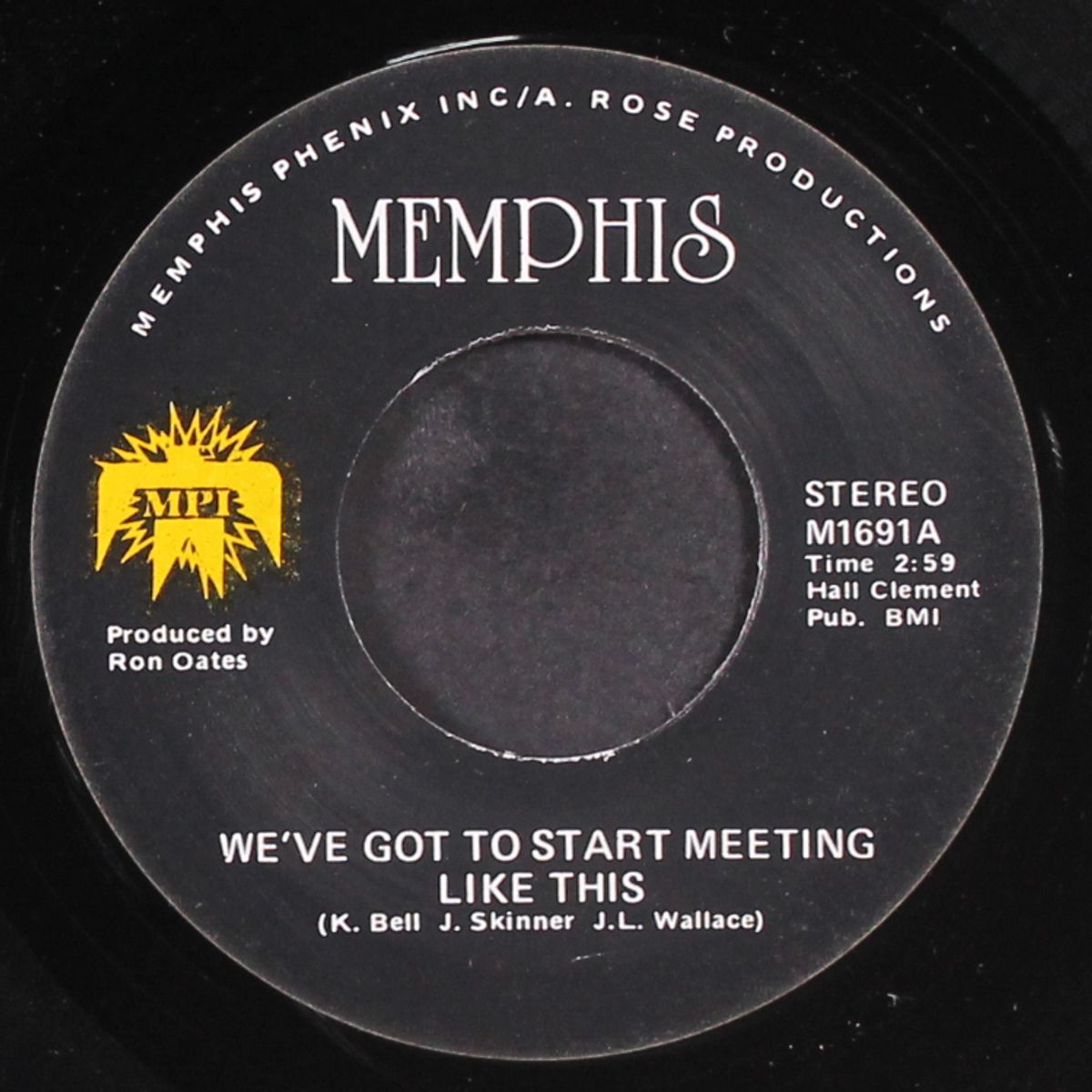 we've got to start meeting like this by MEMPHIS