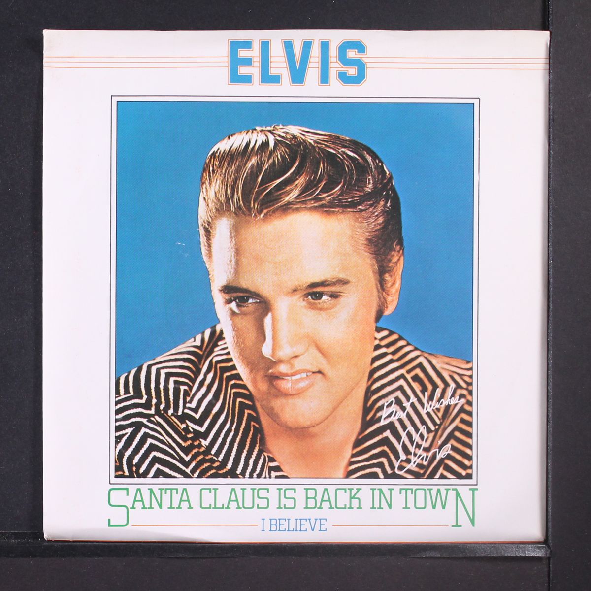 santa claus is back in town / i believe by ELVIS PRESLEY