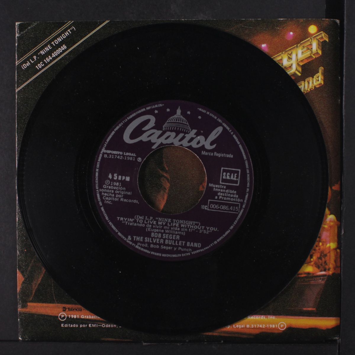 tryin' to live my life without you / brave strangers by BOB SEGER