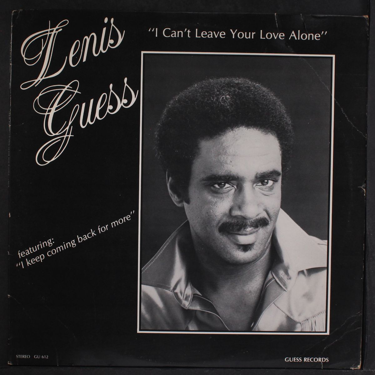 i can't leave your love alone by LENIS GUESS