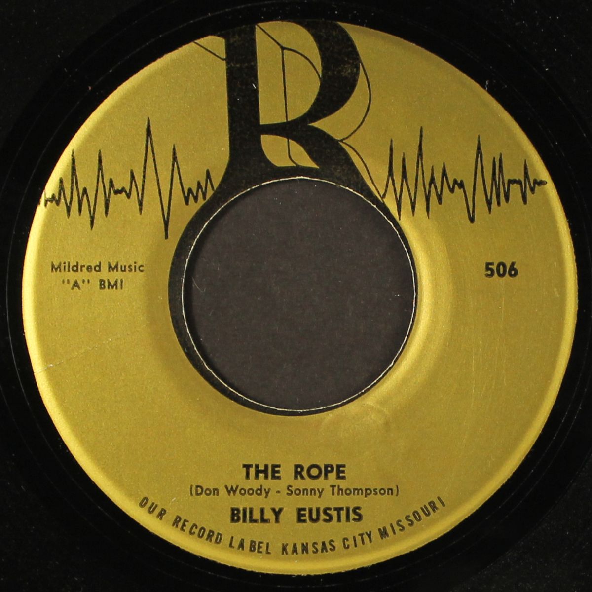 the rope / i'm sorry you're gone by BILLY EUSTIS & GROUP