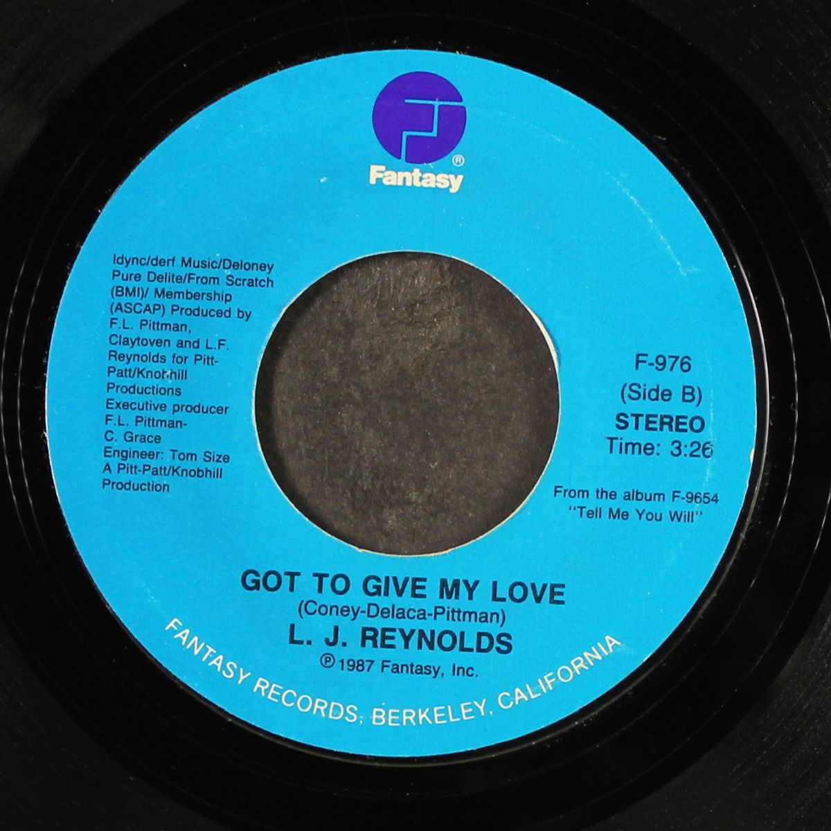 tell me you will / got to give my love by L.J. REYNOLDS