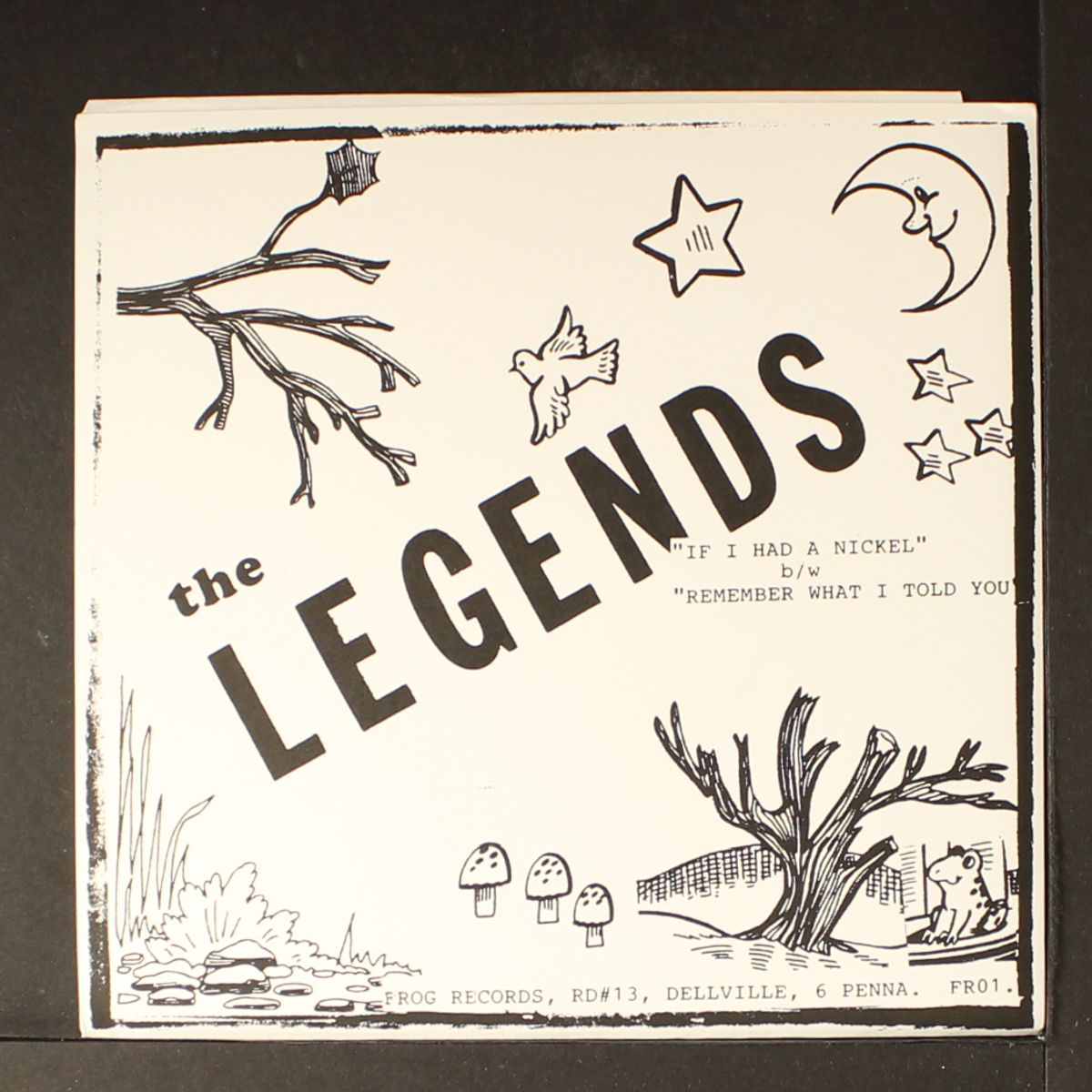 if i had a nickel / remember what i told you by LEGENDS