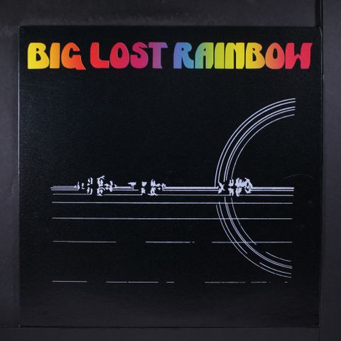 BIG LOST RAINBOW
