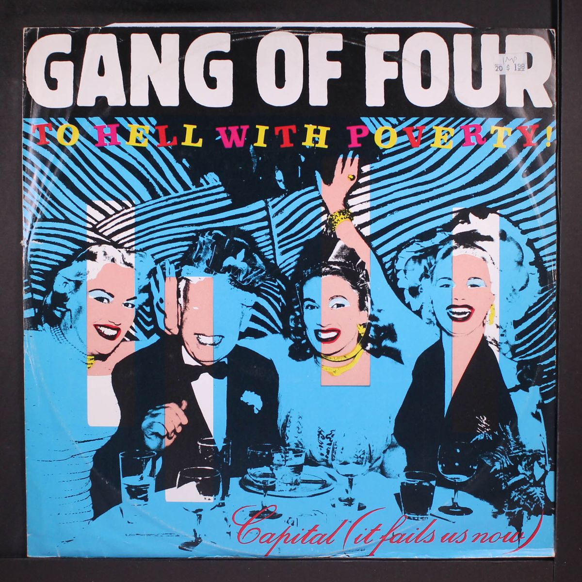 to hell with poverty by GANG OF FOUR