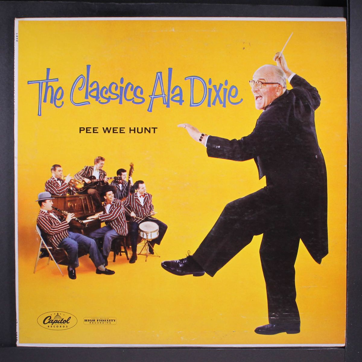 the classics ala dixie by PEE WEE HUNT