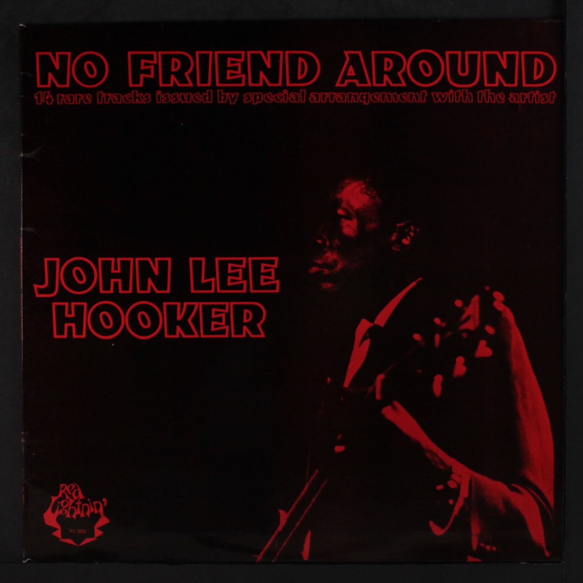 no friend around by JOHN LEE HOOKER