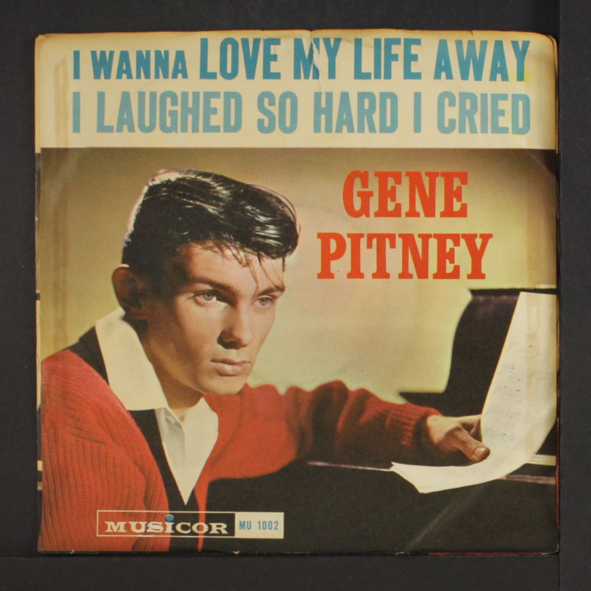 i wanna love my life away by GENE PITNEY
