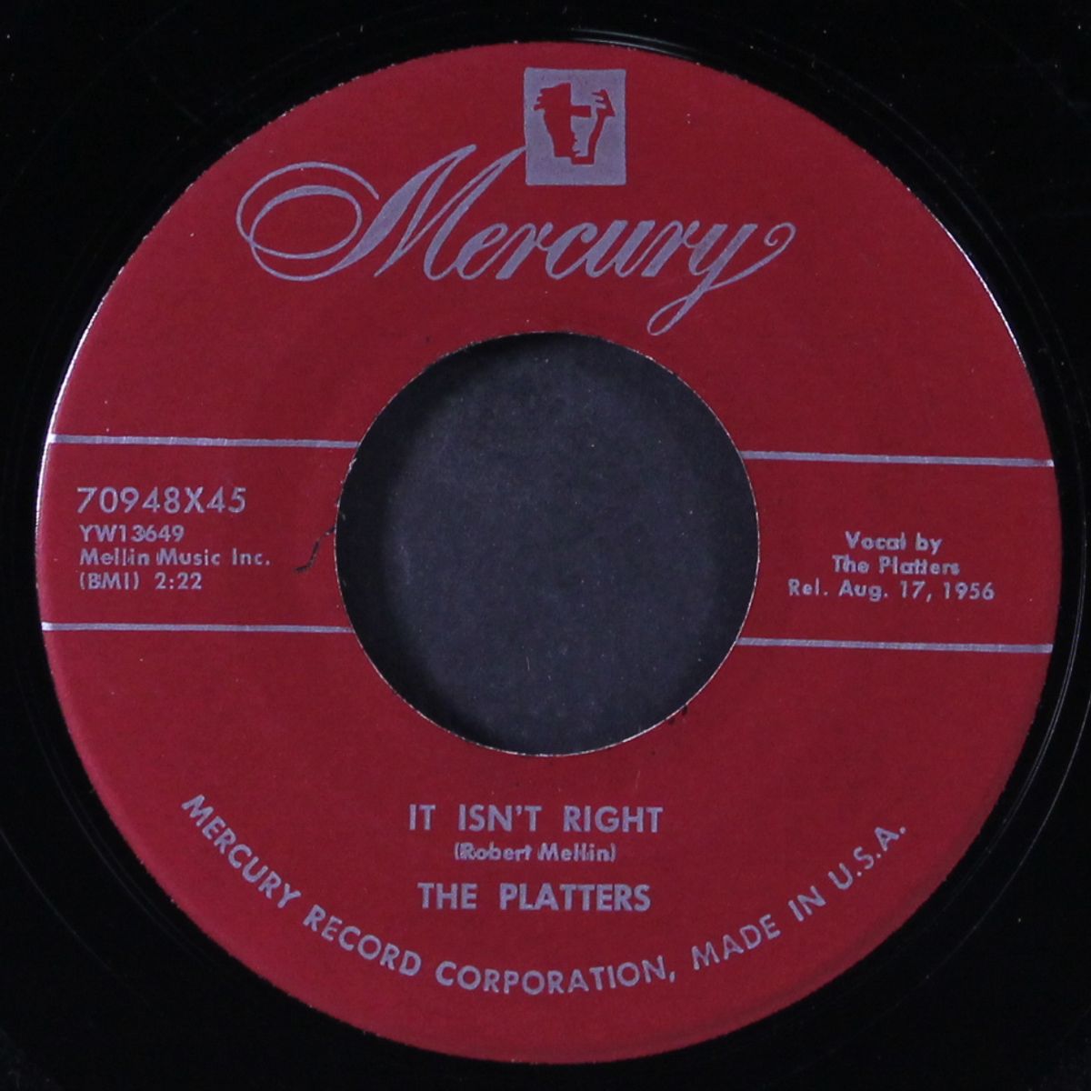 you'll never never know / it isn't right by PLATTERS