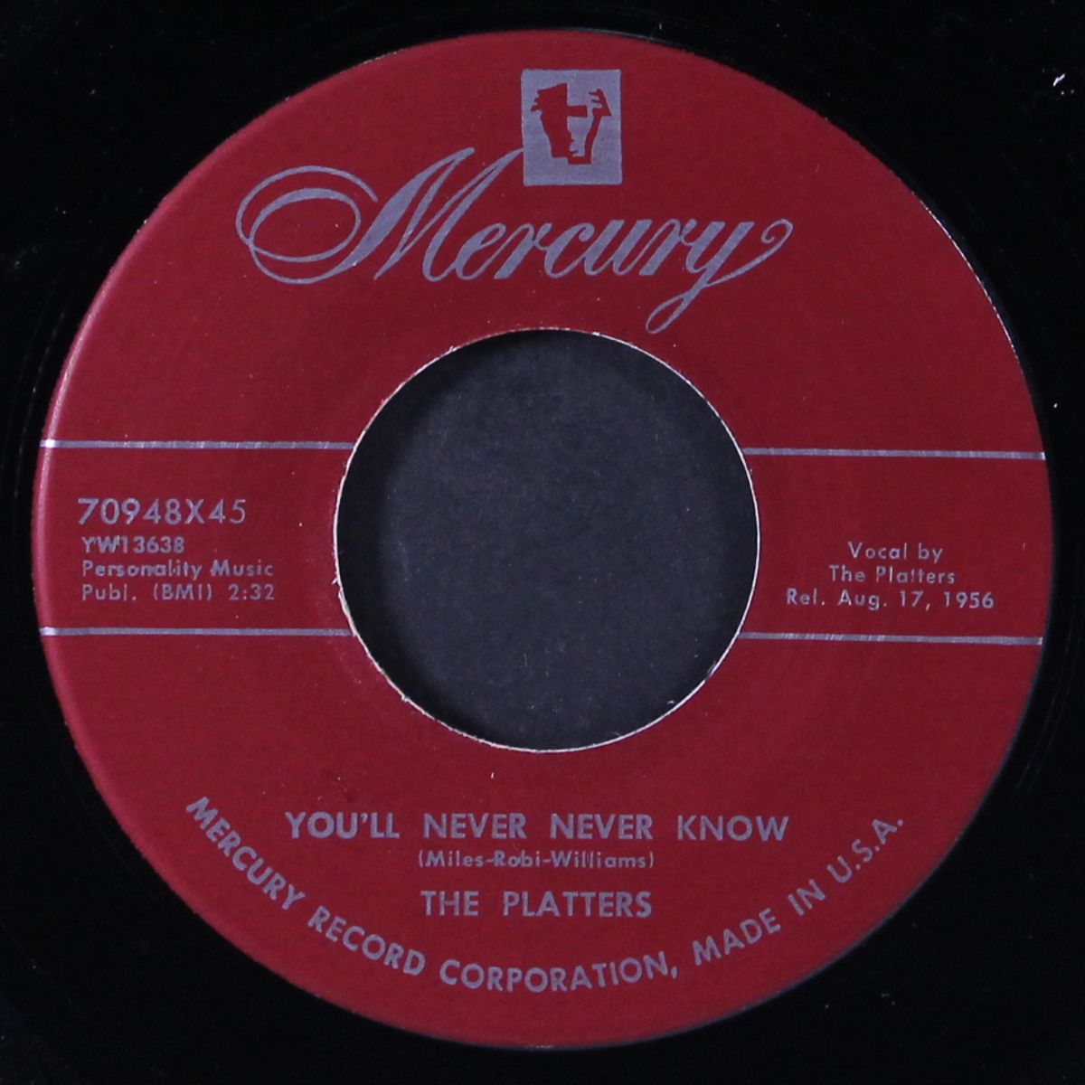 you'll never never know / it isn't right by PLATTERS