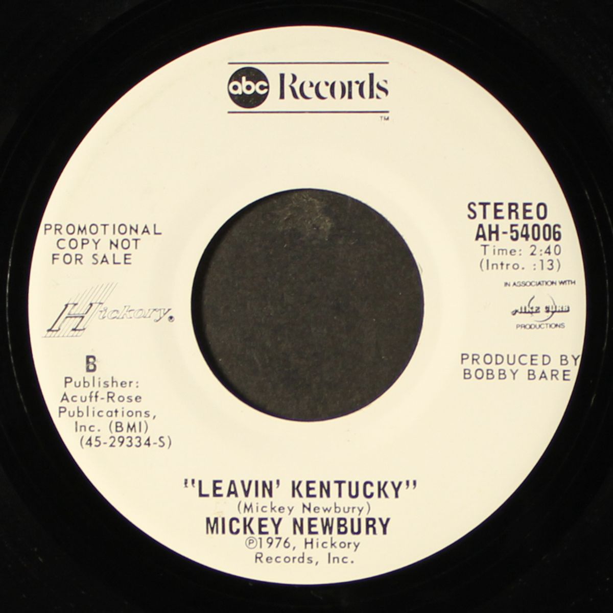 hand me another of those / leavin' kentucky by MICKEY NEWBURY