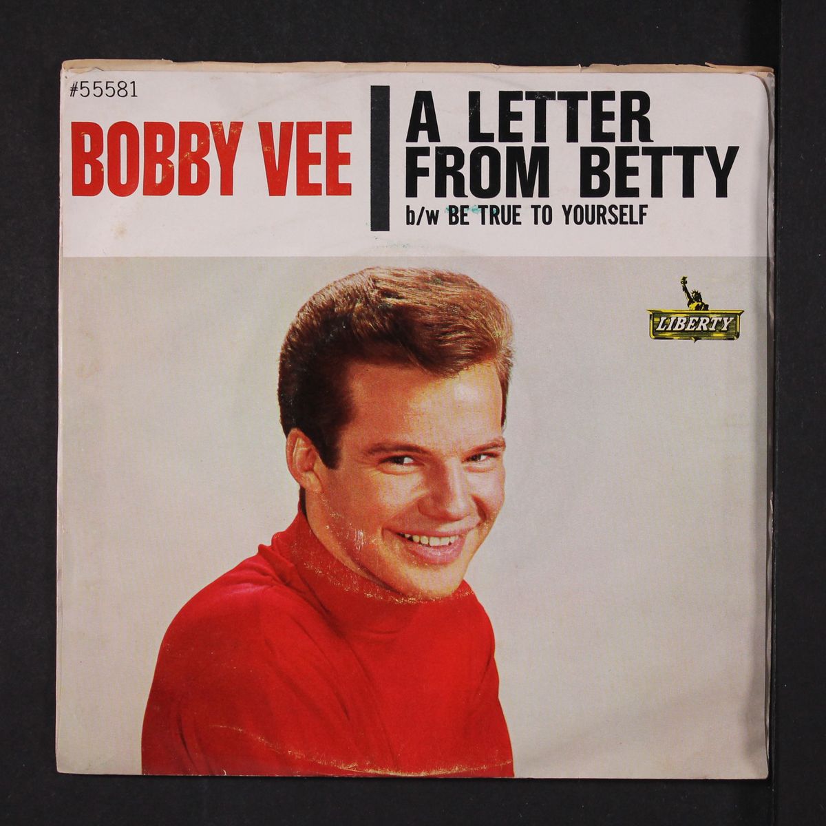 be true to yourself / a letter from betty by BOBBY VEE