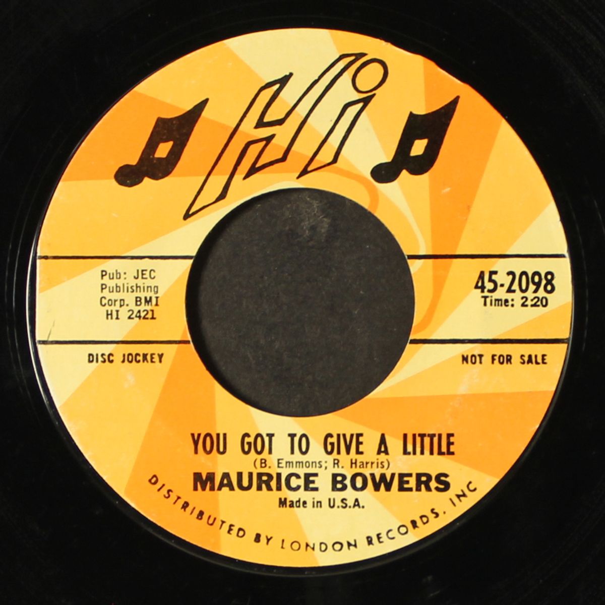 give over to me baby / you got to give a little by MAURICE BOWERS
