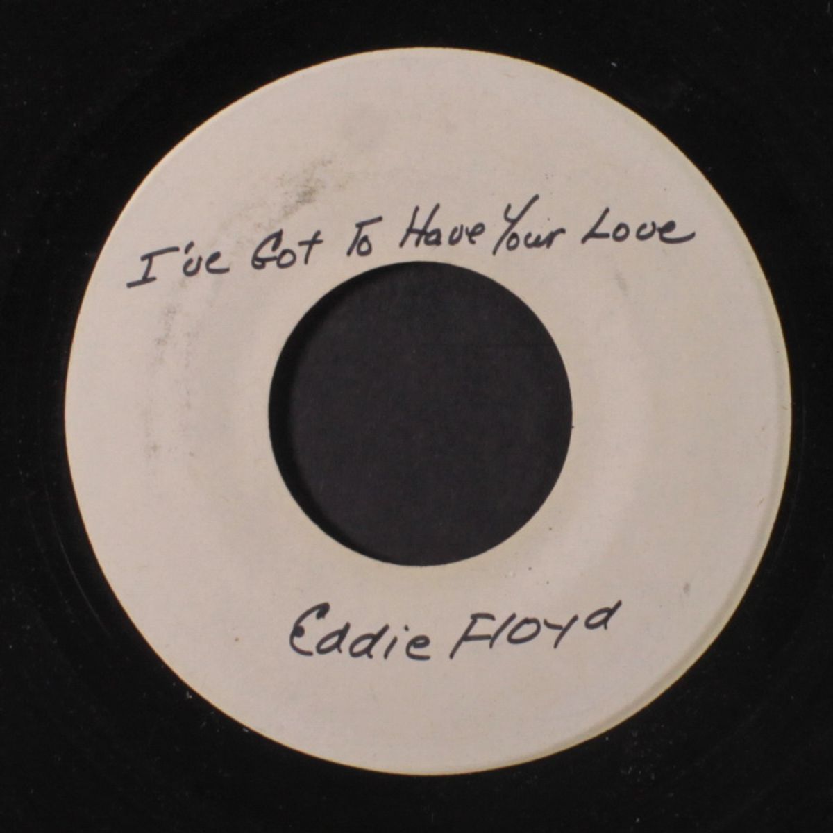 i've got to have your love / blank by EDDIE FLOYD