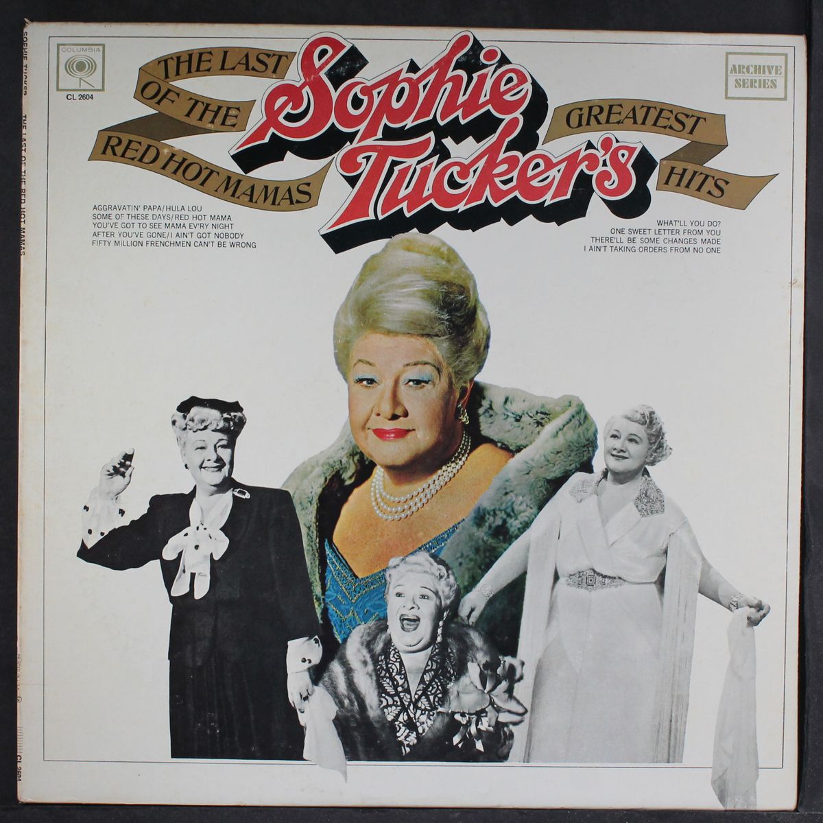 last of the red hot mamas by SOPHIE TUCKER