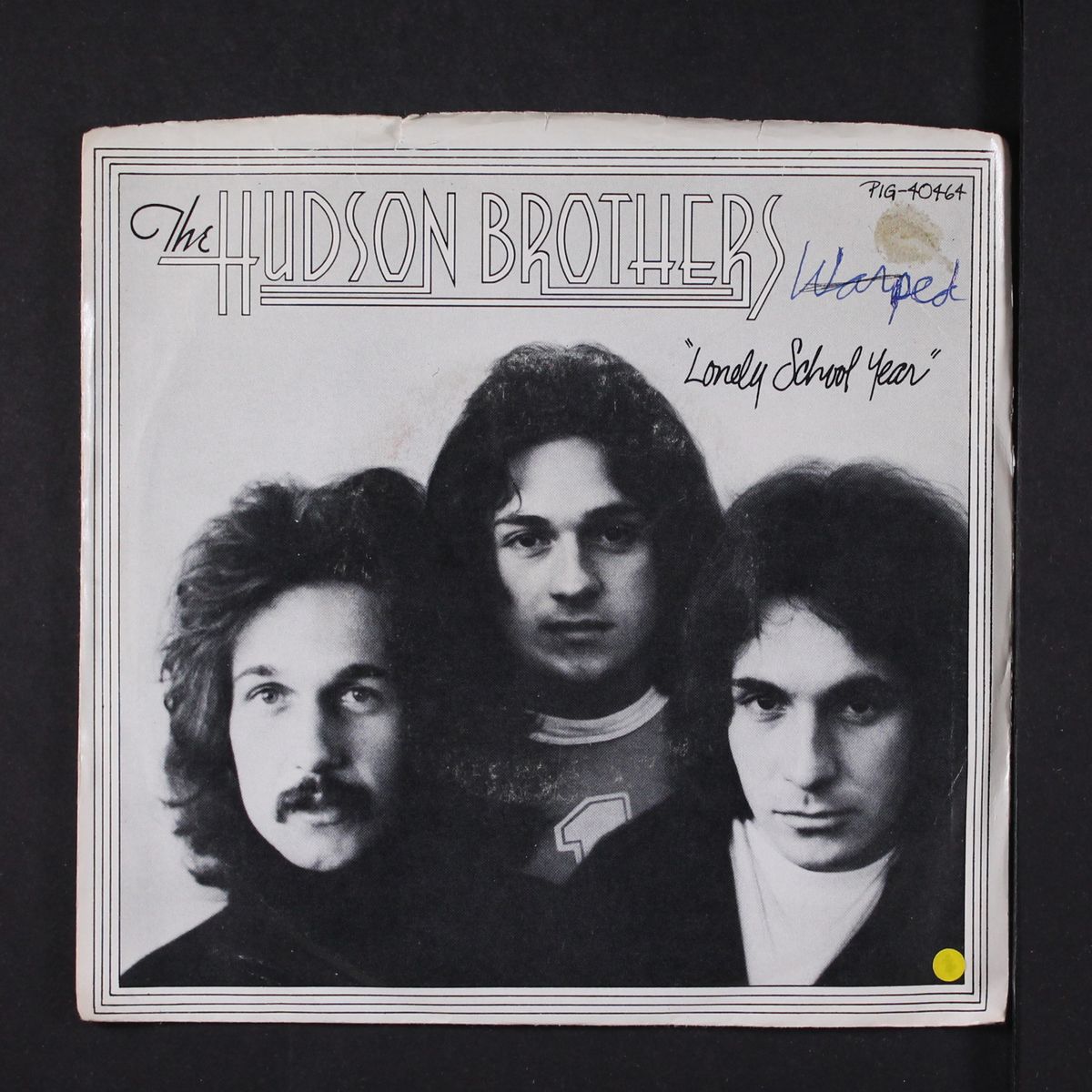 lonely school year / if you really need me by HUDSON BROTHERS