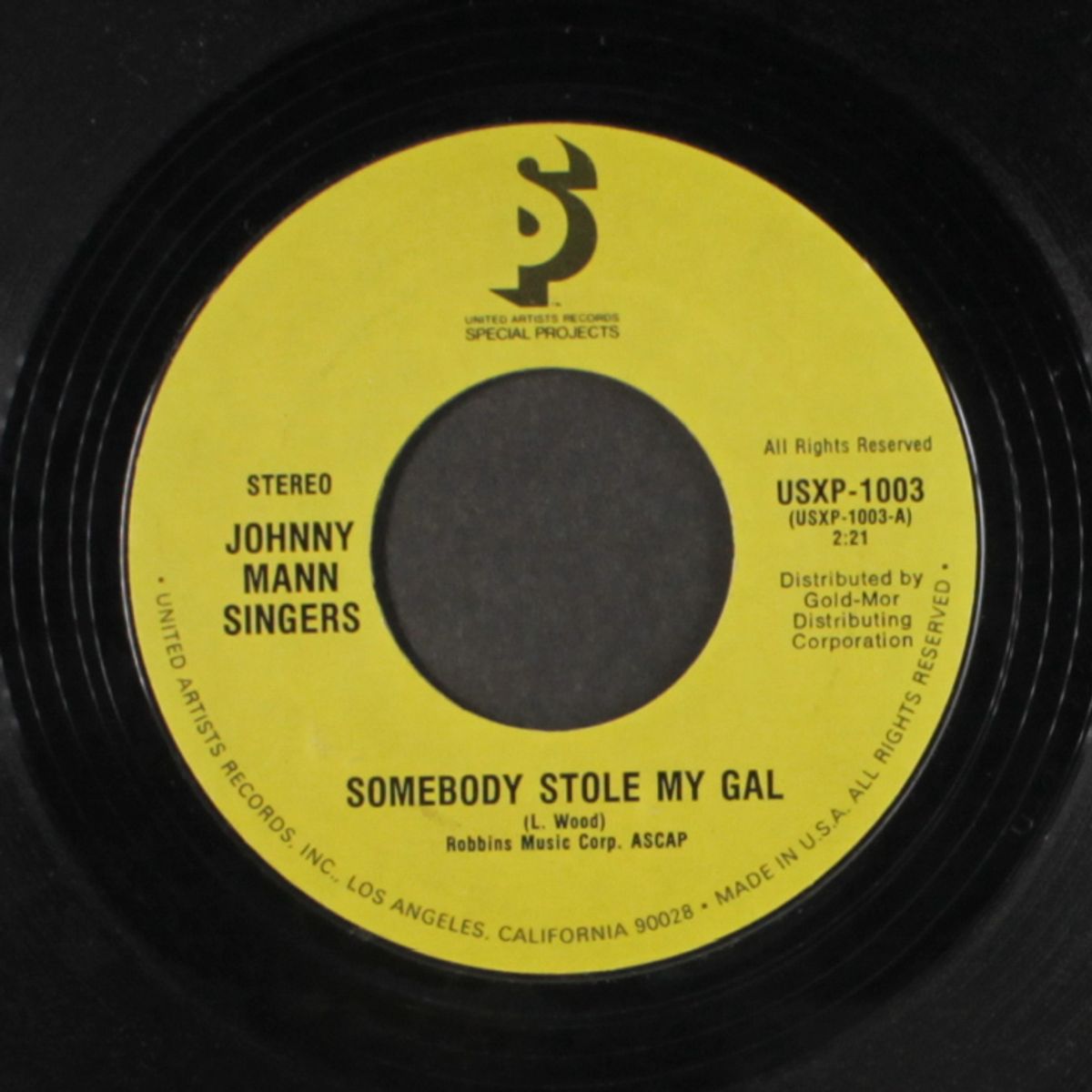 somebody stole my gal / my blue heaven by JOHNNY MANN SINGERS