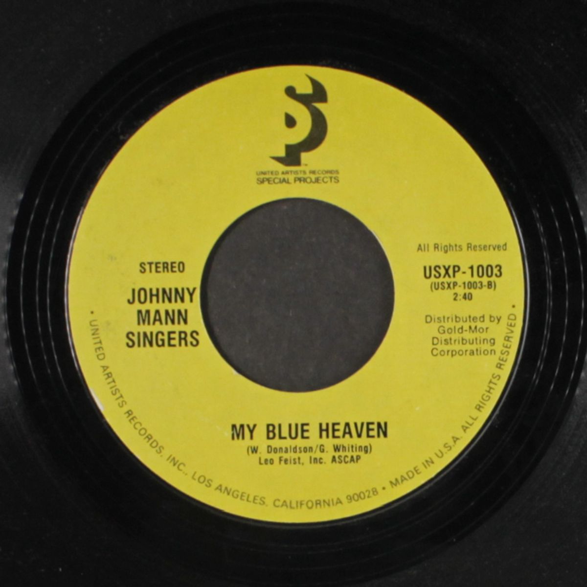 somebody stole my gal / my blue heaven by JOHNNY MANN SINGERS