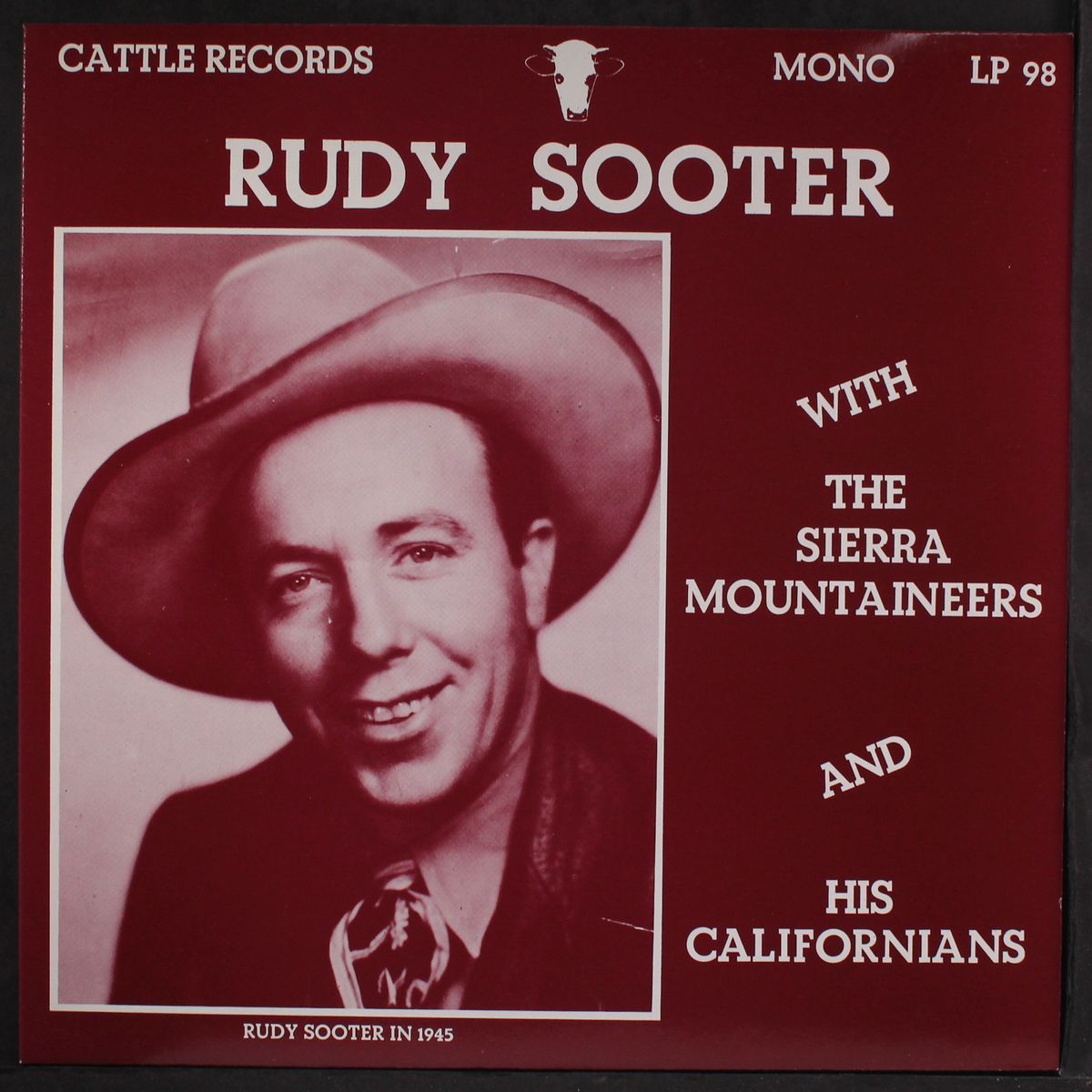 with the sierra mountaineers and his californians by RUDY SOOTER