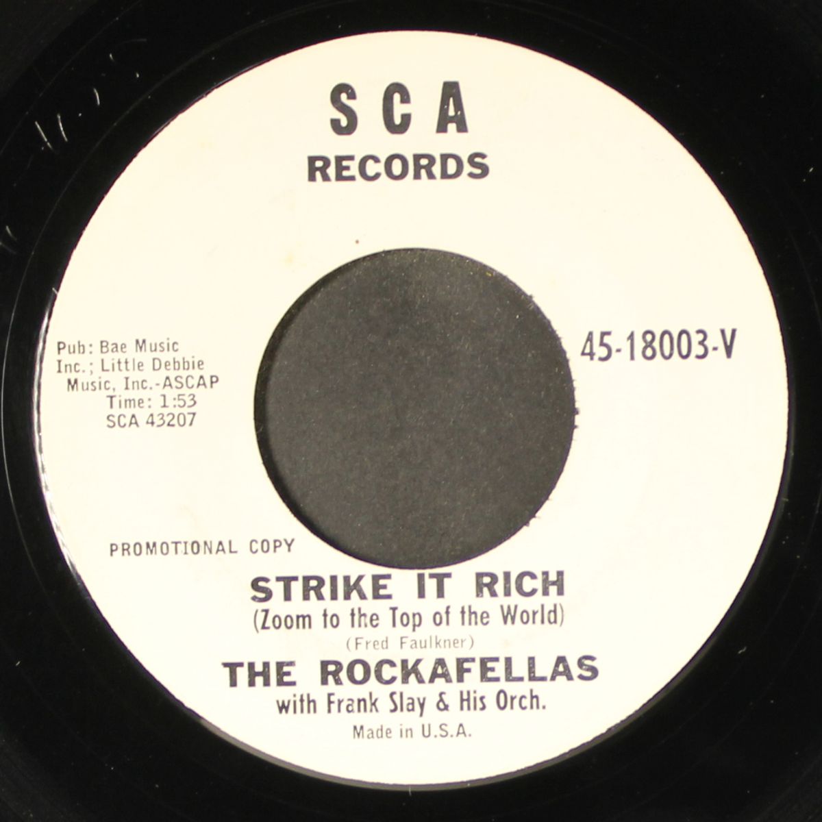 strike it rich / my baby, she's the talk of the town by ROCKAFELLAS