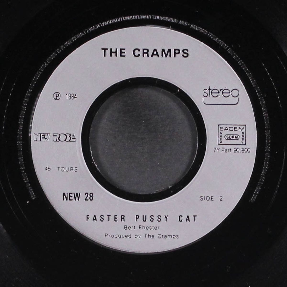 faster pussycat / you got good taste by CRAMPS