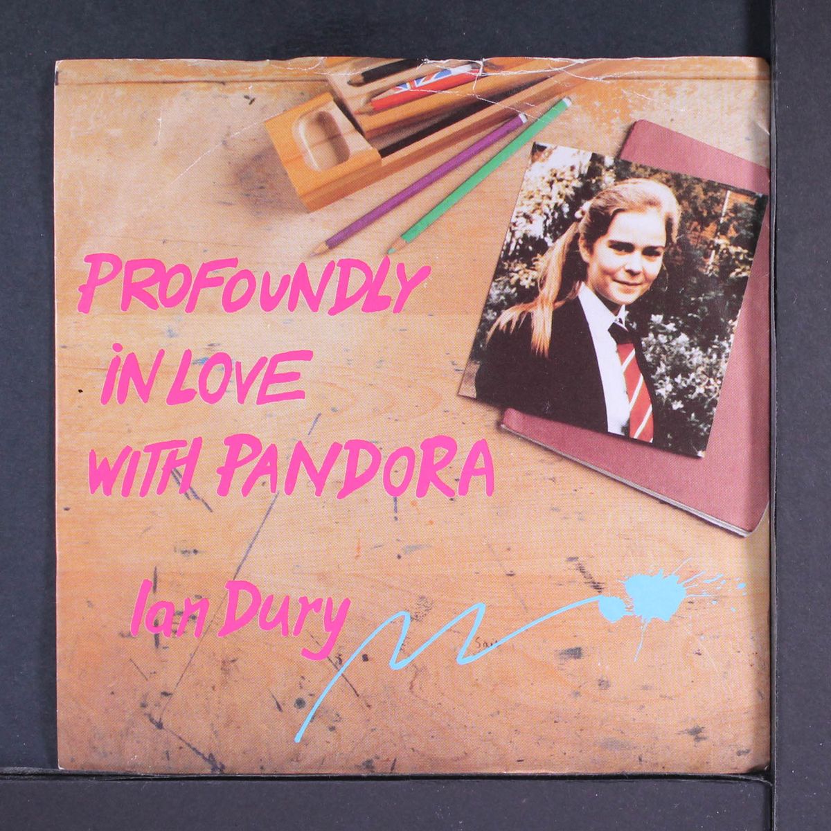 profoundly in love with pandora by IAN DURY