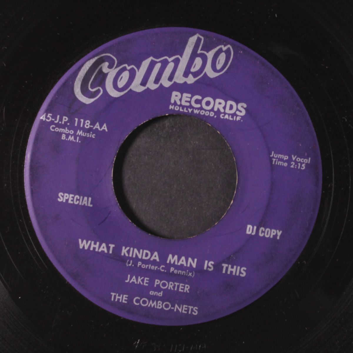 what kind of man is this / i ain't got time by JAKE PORTER & COMBO-NETS