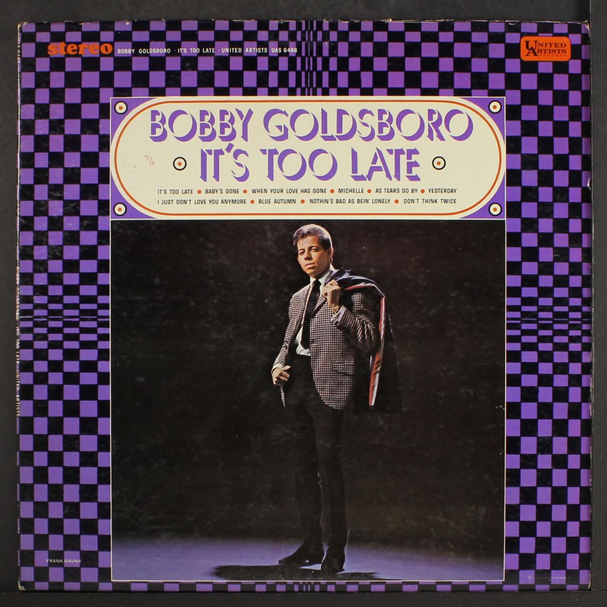 it's too late by BOBBY GOLDSBORO