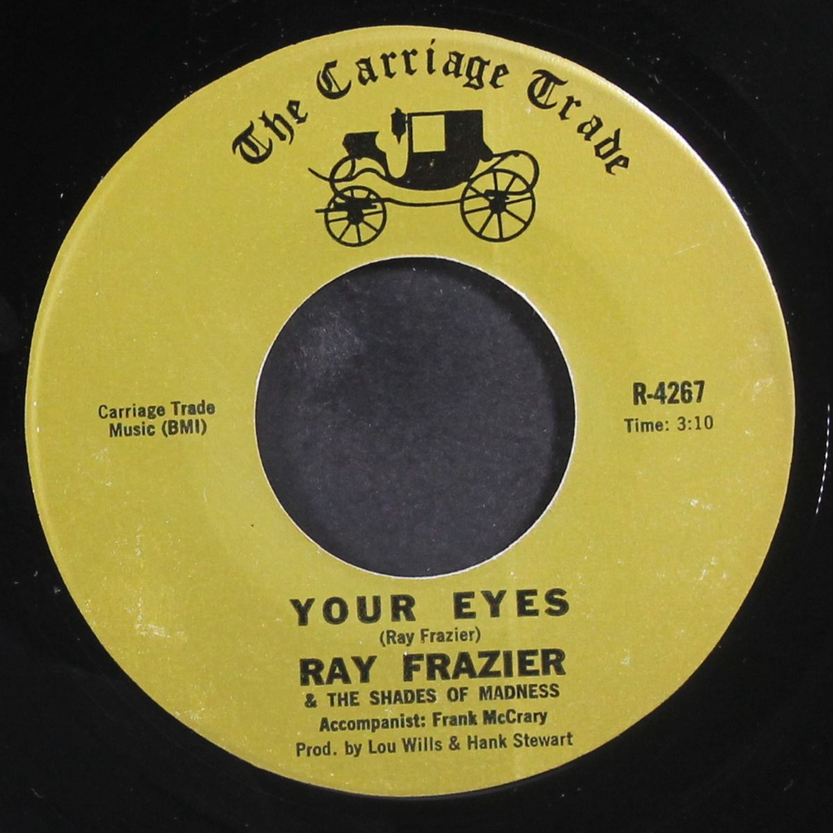 your eyes / good side by RAY FRAZIER & SHADES OF MADNESS