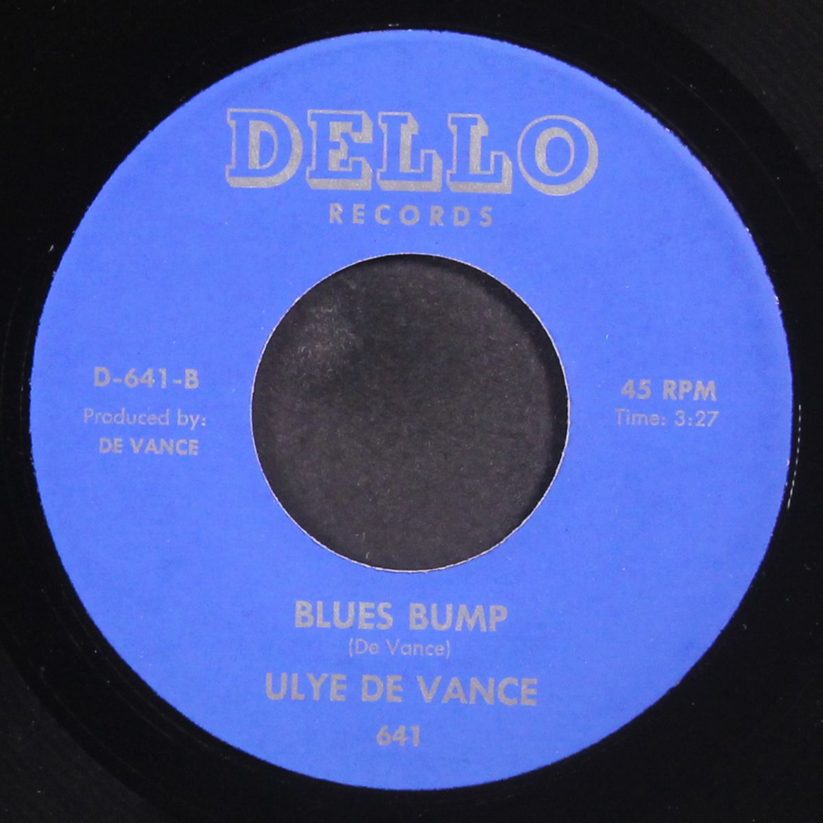 blues bump / you don't have to go by ULYE DE VANCE