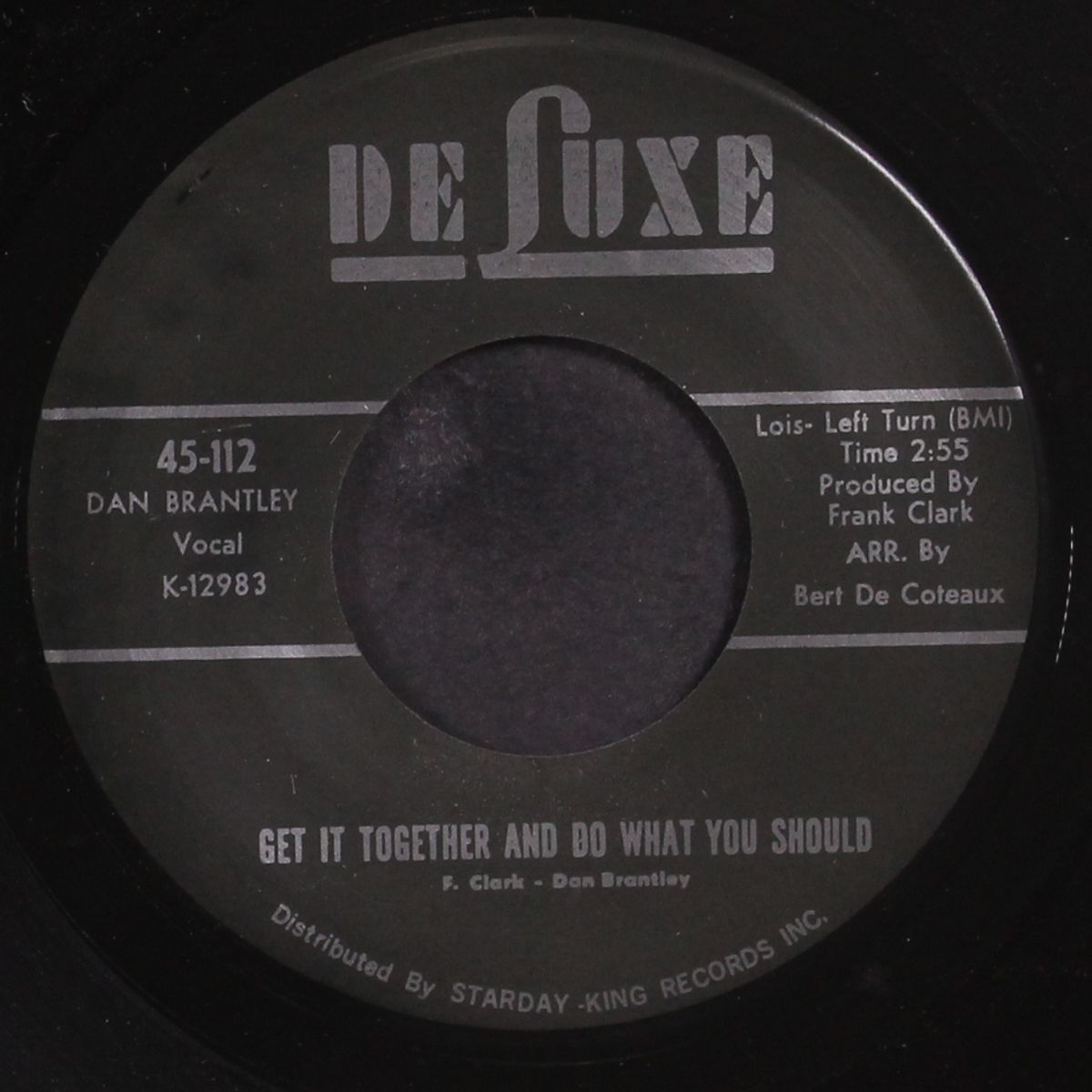 get it together and do what you should / please accept my love by DAN BRANTLEY