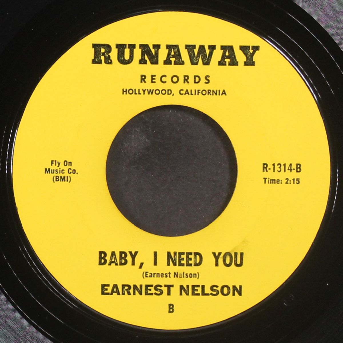 i'll make it someday / baby, i need you by EARNEST NELSON