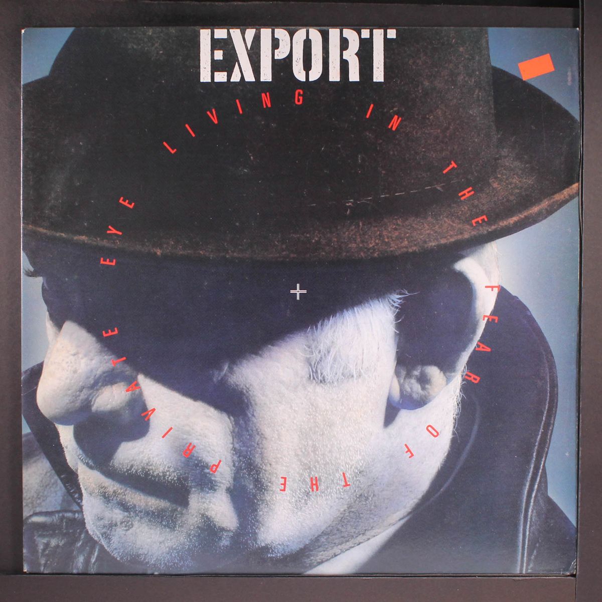 living in the fear of the private eye by EXPORT
