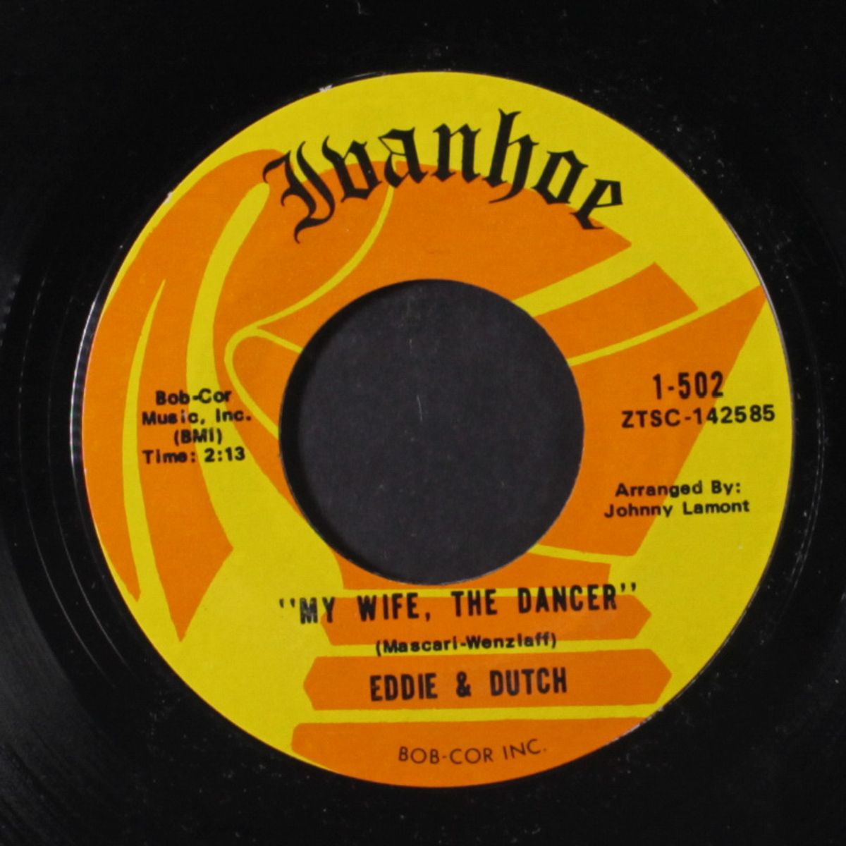 my wife, the dancer / can't help lovin' that girl by EDDIE & DUTCH