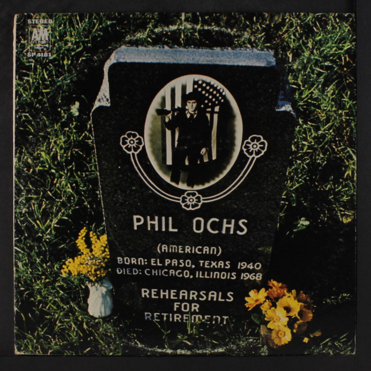 rehearsals for retirement by PHIL OCHS