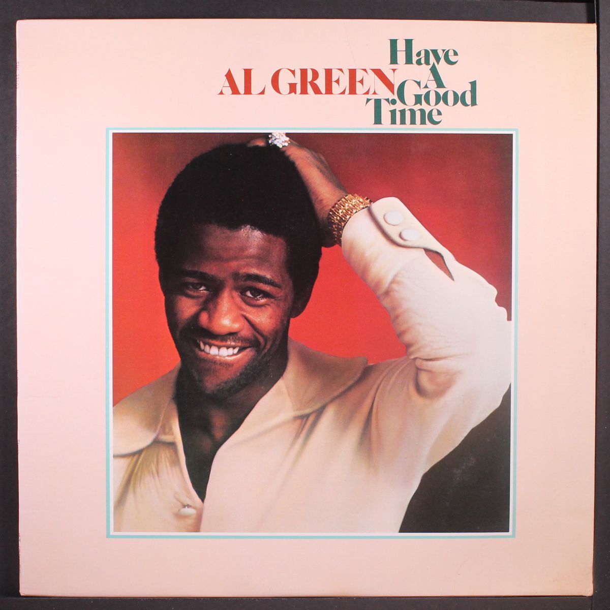 have a good time by AL GREEN