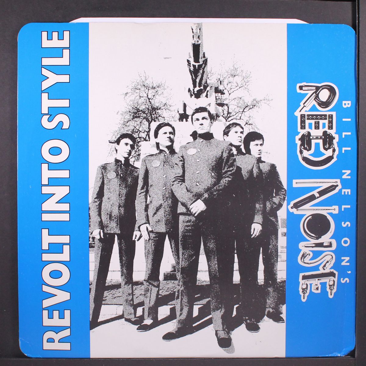 revolt into style by BILL NELSON'S RED NOISE